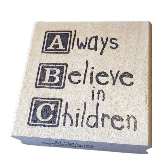 Always Believe in Children Global Ideas Rubber Stamp school teacher church - Picture 1 of 8